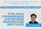 Paslaugų prieinamumas kurtiesiems mažesniuose miesteliuose